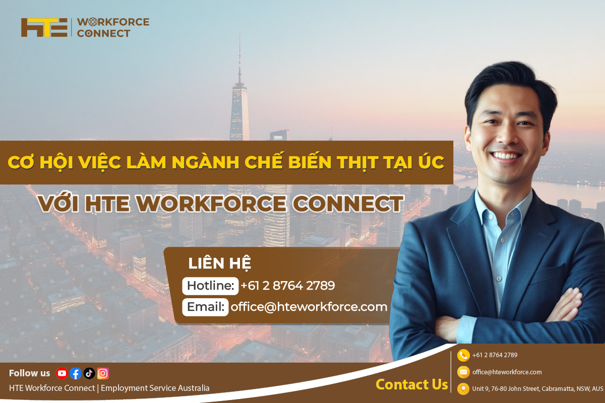 Co hoi viec lam Nganh che bien thit tai Uc voi HTE Workforce Connect