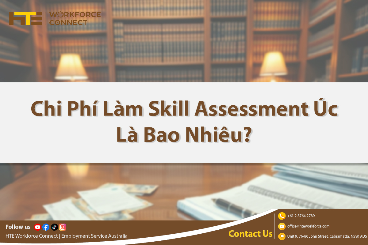 chi phi lam skill assessment uc la bao nhieu
