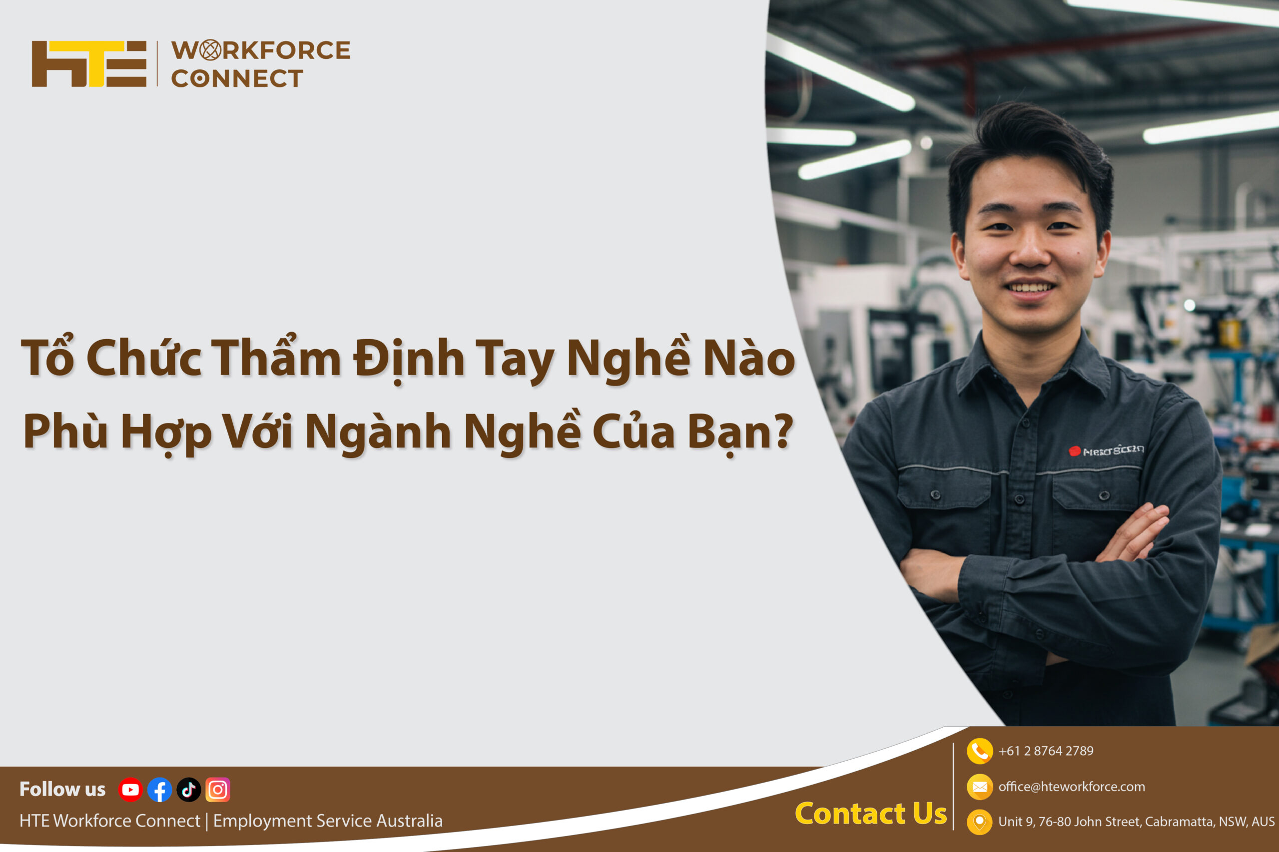 to chuc tham dinh tay nghe nao phu hop voi nganh nghe cua ban?