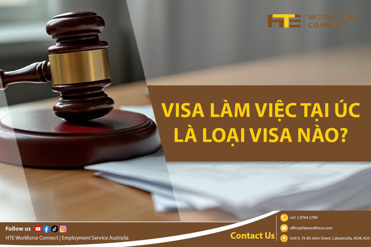 visa lam viec tai uc la loai visa nao?